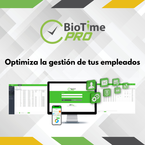 BioTime Pro Optimiza la Gestión de tus Empleados